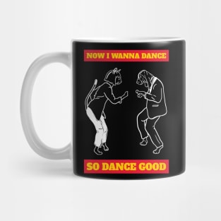 NOW DANCE! White Mug